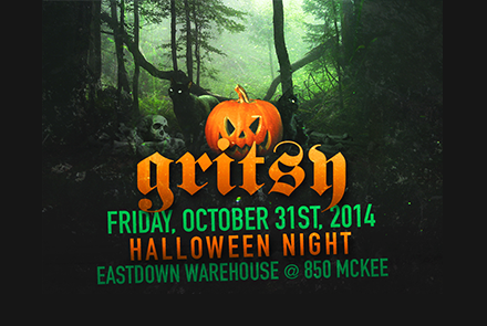 FRIDAY, OCTOBER 31ST!  HALLOWEEN W/ GRITSY!