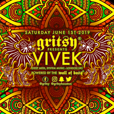 SATURDAY, June 1st 2019! Gritsy presents V.I.V.E.K!