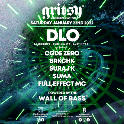 Gritsy DNB Edition w/ DLO!