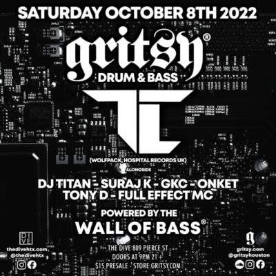 SATURDAY 10/8/22 GritsyDNB presents TC!